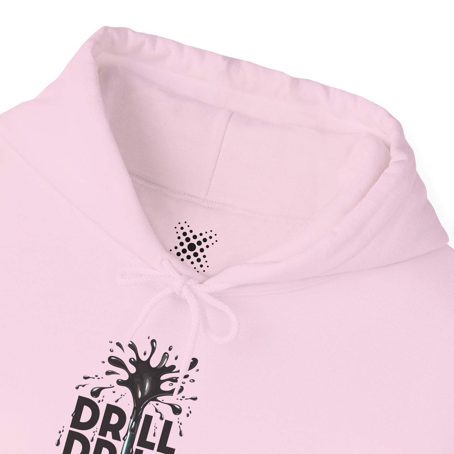 Drill Drill Drill Unisex Hoodie