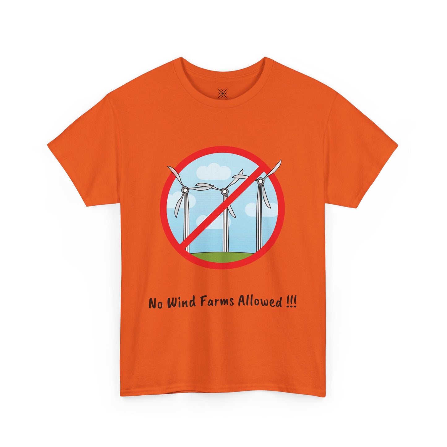 Unisex Heavy Cotton Tee - No Wind Farms Allowed !!!