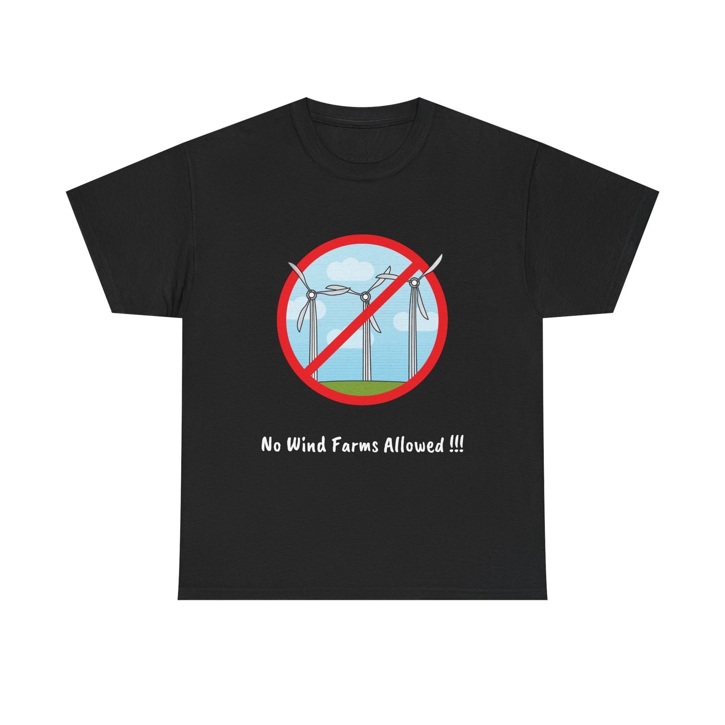 Unisex Heavy Cotton Tee - No Wind Farms Allowed !!!