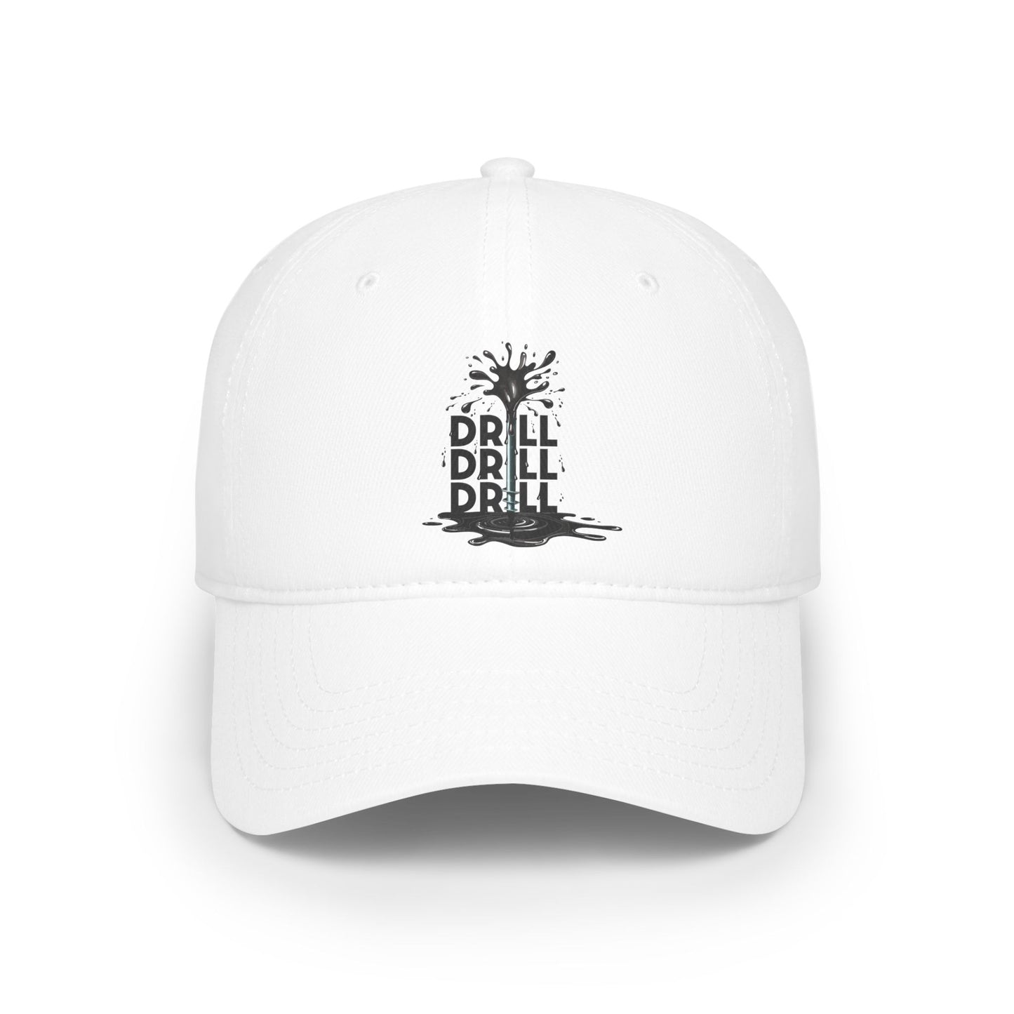 Drill Drill Drill Baseball Cap