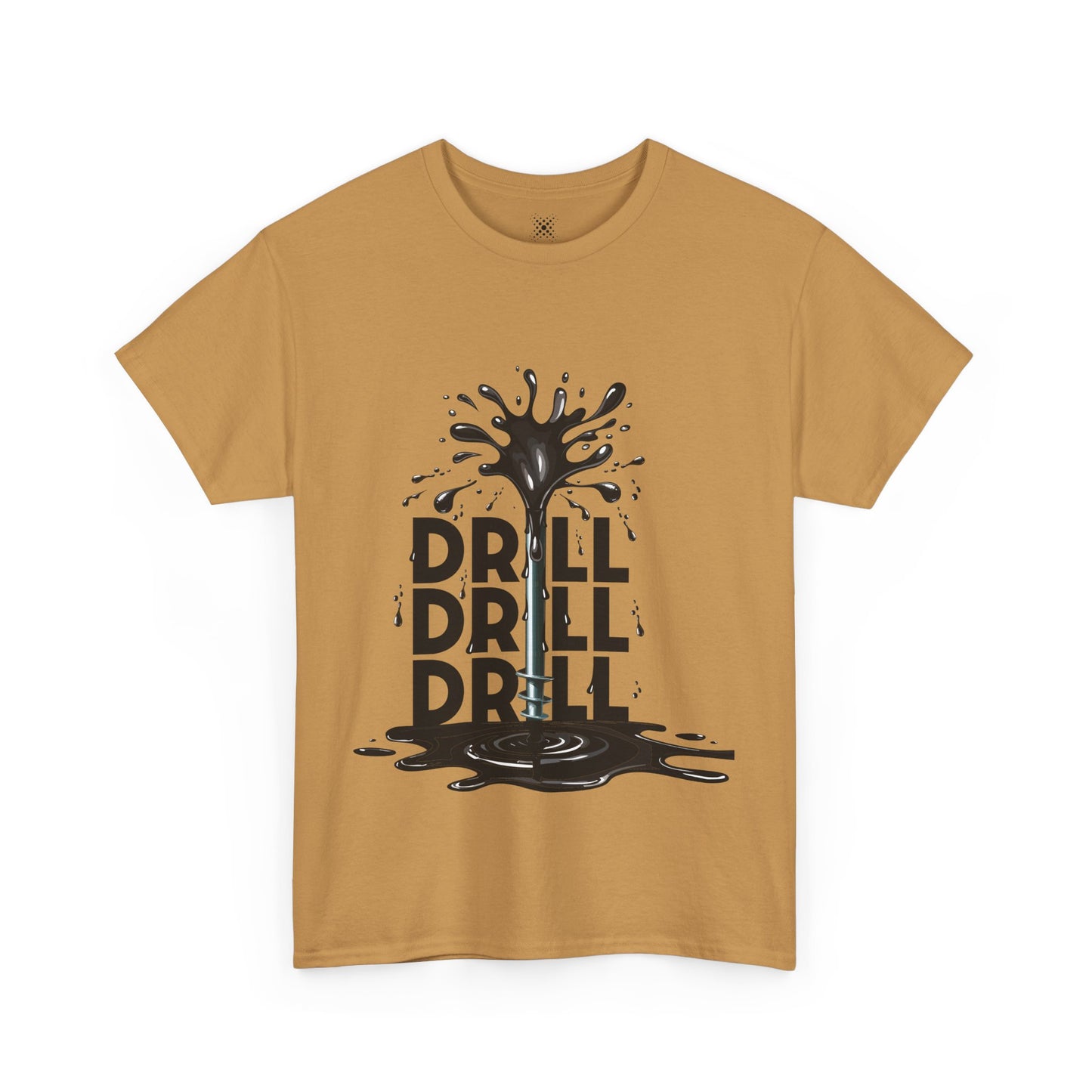Unisex Heavy Cotton Tee - Drill Drill Drill