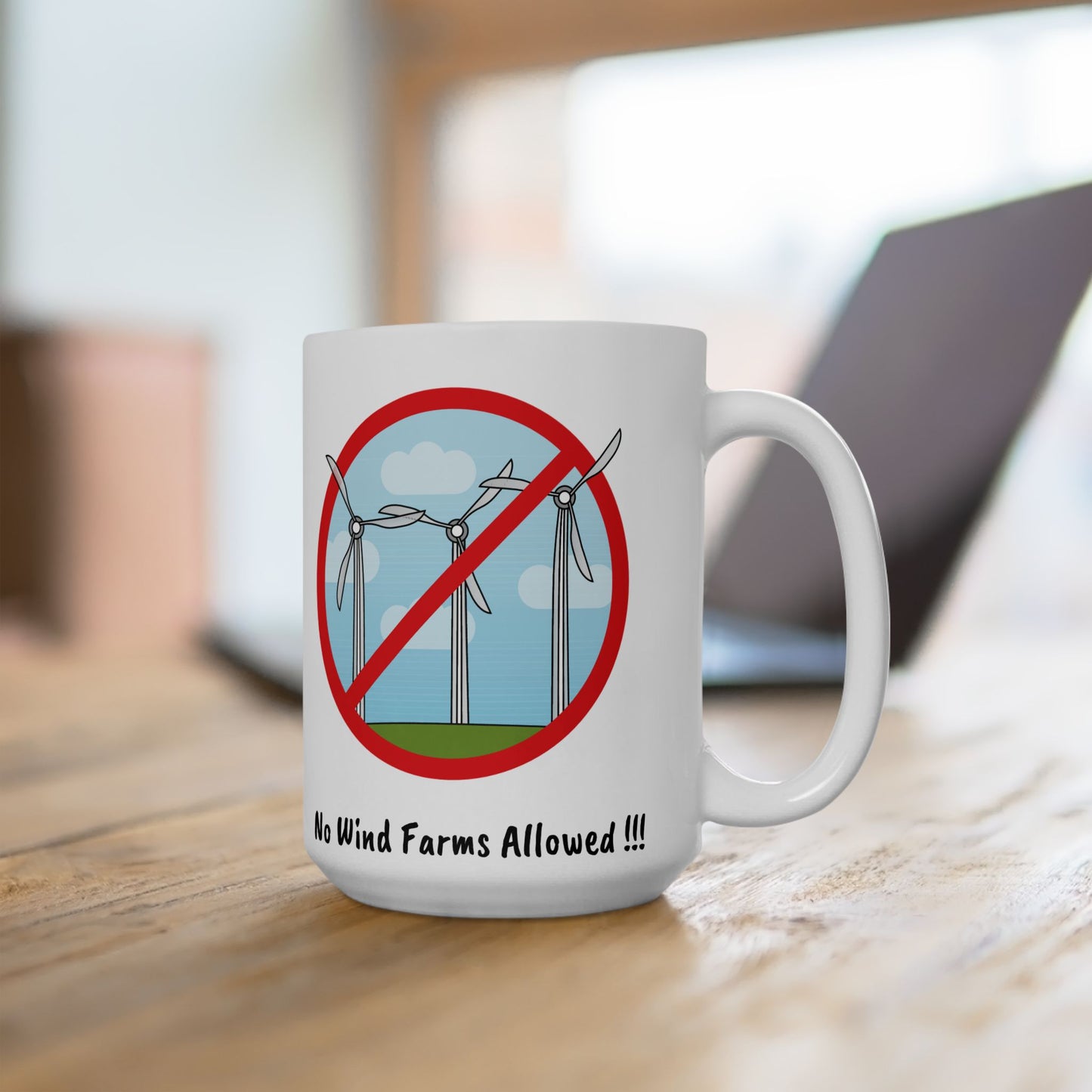 No Wind Farms Allowed Ceramic Mug